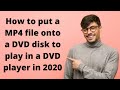 How to convert MP4 to DVD format and burn to a disc - Step by step (PC & Mac)