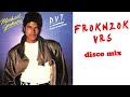 Michael Jackson - PYT  (froknzok dance mix) extended version disco classic pretty young thing