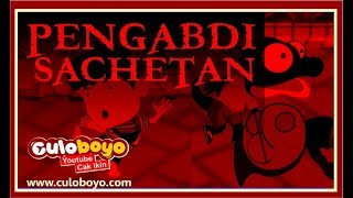 Culoboyo | Penampakan Pengabdi Sachetan Bukan Pengabdi Setan