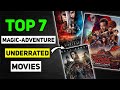 TOP 7 BEST Magic Adventure Movies In Hindi | Best Fantasy Movies | Part - 01