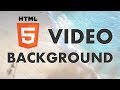 How To Add a Video Background with HTML & CSS