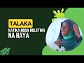 Mambo haya huchangia sana Talaka katika Ndoa - Ukht Fatmah Mdidi