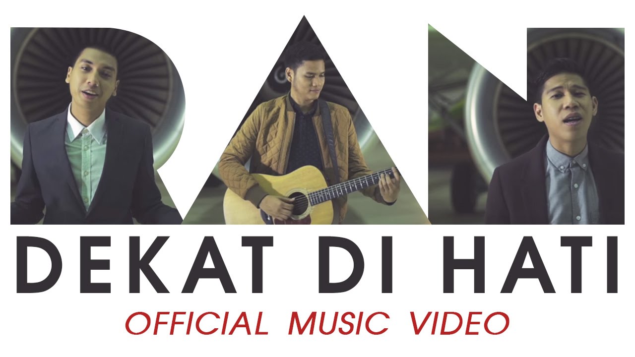 RAN - Dekat di Hati RAN - Dekat di Hati