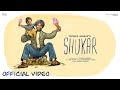 Shukar (Official Video) Tarsem Jassar | Mr Rubal | Punjabi Song | Gagan Harnav | Vehli Janta Records