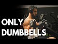 The ONLY Dumbbell Workout That You NEED (FULL BODY)
