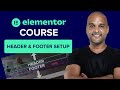 Customizing The Header & Footer | How to Build a Website With Elementor WordPress