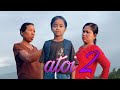 atoi 2||kau bru short film||25 December 2023