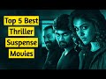 Top 5 Thriller and suspension South movie | Mystery | Horror | Romantic | Drama | Amazon prime video
