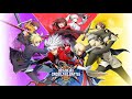 BlazBlue Cross Tag Battle OST - CROSSING FATE (BB Ver.)