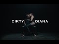 DIRTY DIANA Michael Jackson | The Weeknd Cover - Michael Dameski Choreography