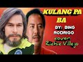KULANG PA BA - by: Bing Rodrigo ( cover: Richie Villejo)