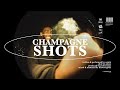 Sainté - Champagne Shots (Official Video)