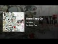 There They Go - Fort Minor (feat. Sixx John)