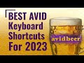 Best Avid Keyboard Shortcuts For 2023!!!