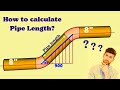 Pipe Length Calculation Easy Way. How to find elbow length?