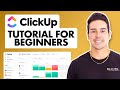 ClickUp Tutorial - How to use ClickUp for Beginners