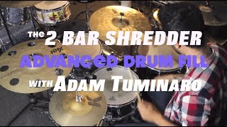 The 2 Bar Shredder - Advanced Drum Fill Lesson