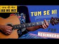Tum Se Hi | Guitar Chords | Easy Lesson