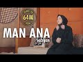 MAN ANA - SABYAN (cover)