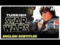 Star Wars  | Turkish Space Movie English Subtitles (Full Movie)