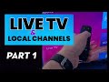 How to Watch Live TV & Local Channels on Roku & Roku TV: (PART I)
