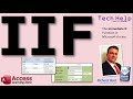 IIF Function - Immediate IF in Microsoft Access - If/Then in a Single Function - Conditional