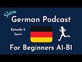 Slow German Podcast for Beginners / Episode 5 Sport (A1-B1)