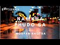 Namkha Phudosa Lyrics- Nospan Khotsa