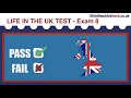 🇬🇧 Life in the UK Test - EXAM 8 - UPDATED 2024 - British Citizenship tests 🇬🇧