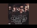 Como Lo Hacia Yo (Official Remix)
