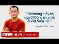 Vì sao nhà hoạt động Nguyễn Tiến Trung rời Việt Nam để sang Đức lúc này?