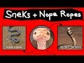 Nope Ropes, Sneks, & Danger Noodles