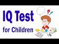 IQ Test For Children | Genius IQ Test With Answers
