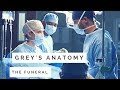 Grey's Anatomy || The Funeral