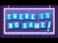 There Is No Game (FULL GAME)