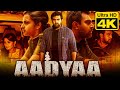 Aadyaa (4K ULTRA HD) 2021 New Hindi Dubbed Full Movie | Chiranjeevi Sarja, Sruthi Hariharan