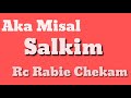 Jilma jilma __AKA Misal_ x _Salkim_ x_ Rc Rabie Chekam _official lyrics video