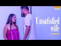 Unsatisfied Wife - New Latest Tamil Full Movie 2024 ( S 2 | Tamil Originals