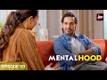 मुझे लड़की नहीं बनना है | Mentalhood | Full Episode - 3 | Karishma Kapoor & Dino Morea | Watch Now