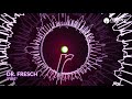 Dr. Fresch - Fire (Official Audio)