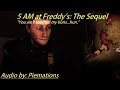 [SFM FNaF] 5 AM at Freddy's: The Sequel