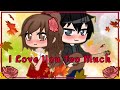 I Love You Too Much Lyrics || The Reborn of the Book of Life || GCMV