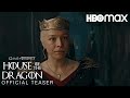House of the Dragon | Season 2 | Official Teaser | Game of Thrones Prequel | HBO Max (2024)