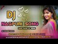 Lahenga Dejain Dar|New Nagpuri Dj Song|New Nagpuri Dj Song 2024|Nagpuri Dj Video Song|Remix Nagpuri