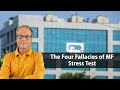 The Four Fallacies of MF Stress Test
