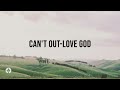 Can't Out-Love God | Audio Reading | Our Daily Bread Devotional | April 30, 2024