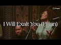 I Will Exalt You (Fijian) | Hillsong Chapel