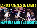 BREAKING: Lakers PANALO NA sa GAME 4 vs DENVER! LeBron DAVIS NAGHALIMAW