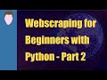 Downloading Files Using Python Web Scraping | Web Scraping for Beginners