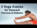 5 Yoga Asanas for Stomach, Pancreas & Diabetes | Swami Ramdev